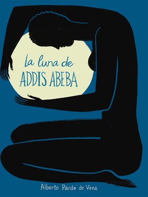 cover image of La luna de Addis Abeba